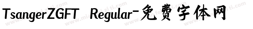 TsangerZGFT Regular字体转换